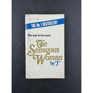 Vintage 1969 Paperback Book Adult Erotica THE SENSUOUS WOMAN by J